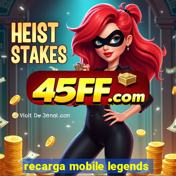 recarga mobile legends